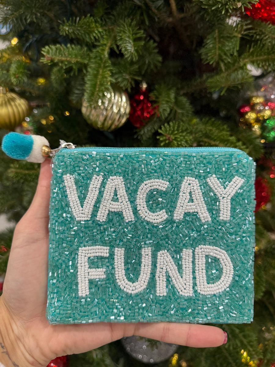 VACAY FUND COIN BAG