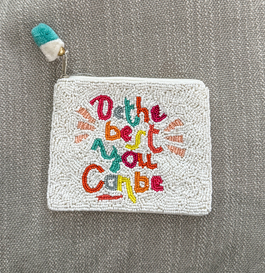 BE THE BEST YOU CAN BE COIN BAG